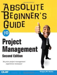 cover of the book Absolute Beginner's Guide to Project Management (2nd Edition)