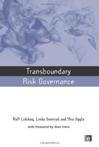 cover of the book Transboundary Risk Governance (The Earthscan Risk in Society Series)