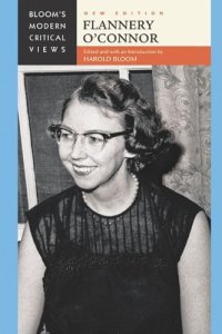 cover of the book Flannery O'Connor (Bloom's Modern Critical Views), New Edtion