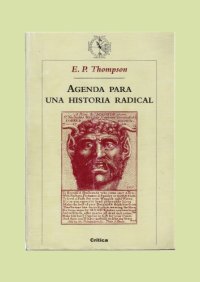 cover of the book Agenda Para Una Historia Radical