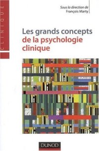 cover of the book Les grands concepts de la psychologie clinique