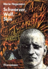 cover of the book Schwarzer, Wolf, Skin