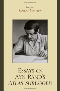 cover of the book Essays on Ayn Rand's Atlas Shrugged