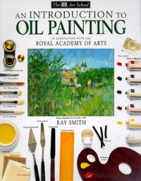 cover of the book An Introduction to Oil Painting (DK Art School)