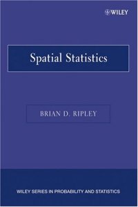 cover of the book Spatial Statistics (Wiley Series in Probability and Statistics)