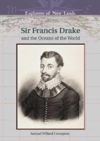 cover of the book Francis Drake And the Oceans of the World (Explorers of New Lands)