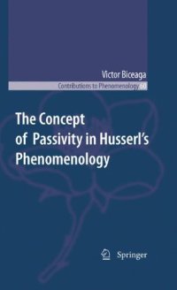 cover of the book The Concept of Passivity in Husserl's Phenomenology