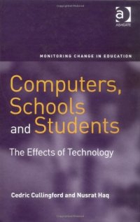 cover of the book Computers, Schools and Students (Monitoring Change in Education)