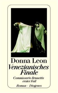 cover of the book Venezianisches Finale. Commissario Brunettis erster Fall