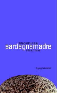 cover of the book SardegnaMadre: L'Ile et l'Autre