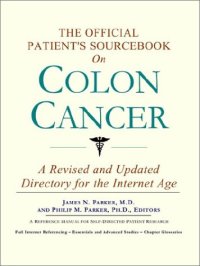 cover of the book The Official Patient's Sourcebook on Colon Cancer