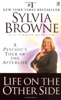 cover of the book Life on the Other Side: A Psychic's Tour of the Afterlife