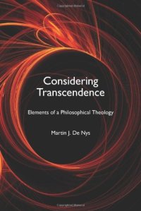 cover of the book Considering Transcendence: Elements of a Philosophical Theology (Indiana Series in the Philosophy of Religion)