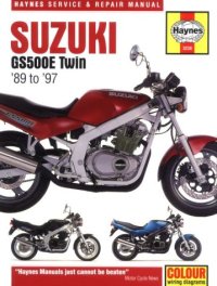 cover of the book Suzuki GS500E Twin Service and Repair Manual: 89 To 97 (Haynes Manuals)