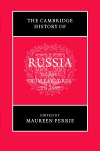 cover of the book The Cambridge History of Russia, Volume 1: From Early Rus’ to 1689