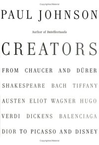 cover of the book Creators: From Chaucer and Durer to Picasso and Disney