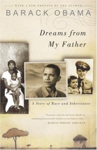 cover of the book Dreams from My Father: A Story of Race and Inheritance