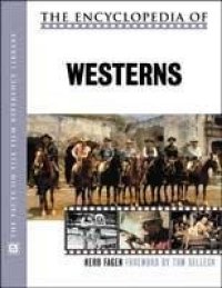 cover of the book The Encyclopedia of Westerns (The Facts on File Film Reference Library)