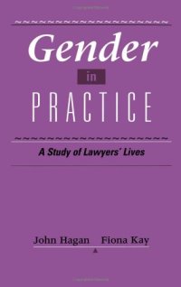 cover of the book Gender in Practice: A Study of Lawyers’ Lives