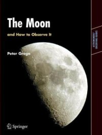 cover of the book The Moon and How to Observe It (Astronomers' Observing Guides)