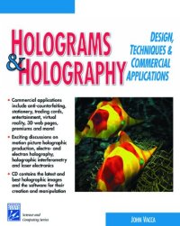 cover of the book Holograms & Holography: Design, Techniques, & Commercial Applications