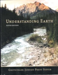 cover of the book Understanding Earth 5th Ed.