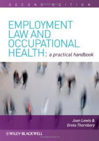 cover of the book Employment Law and Occupational Health: A Practical Handbook, Second Edition