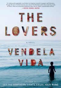 cover of the book The Lovers: A Novel