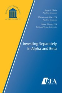 cover of the book Investing Separately in Alpha and Beta