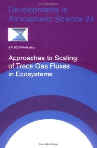 cover of the book Approaches to Scaling of Trace Gas Fluxes in Ecosystems