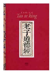 cover of the book Tao te king. Az Út és az Erény könyve