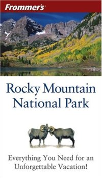 cover of the book Frommer's Rocky Mountain National Park (Park Guides)