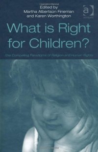 cover of the book What Is Right for Children?