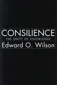 cover of the book Consilience: The Unity of Knowledge