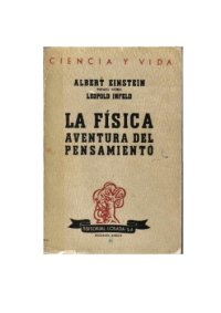 cover of the book La fisica aventura del pensamiento. El desarrollo de las ideas desde los primeros conceptos hasta la relatividad y los cuantos  Spanish