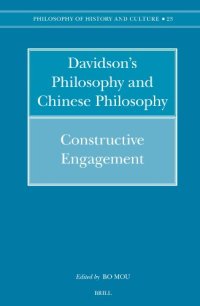 cover of the book Davidson's Philosophy and Chinese Philosophy: Constructive Engagement (Philosophy of History and Culture)