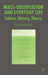 cover of the book Mass-Observation and Everyday Life: Culture, History, Theory