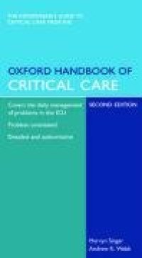 cover of the book Oxford Handbook of Critical Care (Oxford Handbooks) - 2nd Edition