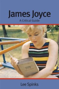 cover of the book James Joyce: A Critical Guide