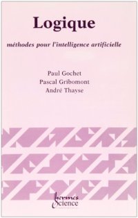 cover of the book Logique : méthodes pour l'intelligence artificielle volume 3