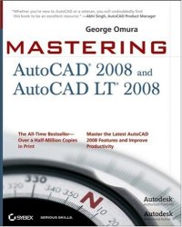 cover of the book Mastering AutoCAD 2008 and AutoCAD LT 2008