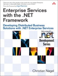 cover of the book Enterprise services with the .NET Framework: developing distributed business solutions with .NET  Enterprise Services