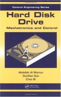 cover of the book Hard Disk Drive: Mechatronics and Control