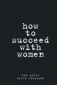 cover of the book How to Succeed with Women