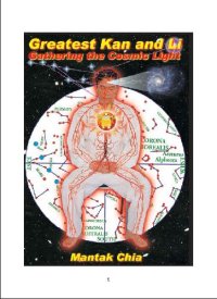 cover of the book Greatest Kan and Li. Gathering the Cosmic Light