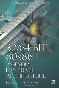 cover of the book 32/64-Bit 80X86 Assembly Language Architecture