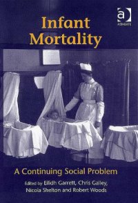 cover of the book Infant Mortality: A Continuing Social Problem