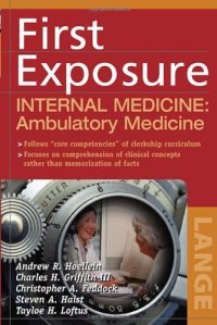 cover of the book First Exposure to Internal Medicine: Ambulatory Medicine (First Exposure Series)