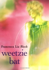 cover of the book Weetzie Bat