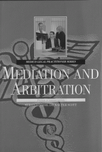 cover of the book Mediation & Arbitration For Lawyers (Medico-Legal Practitioner Series)